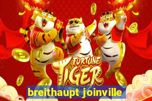 breithaupt joinville